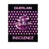 Guerlain Insolence Crazy Touch