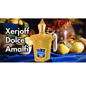 Xerjoff Dolce Amalfi