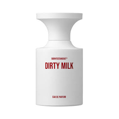 BORNTOSTANDOUT Dirty Milk